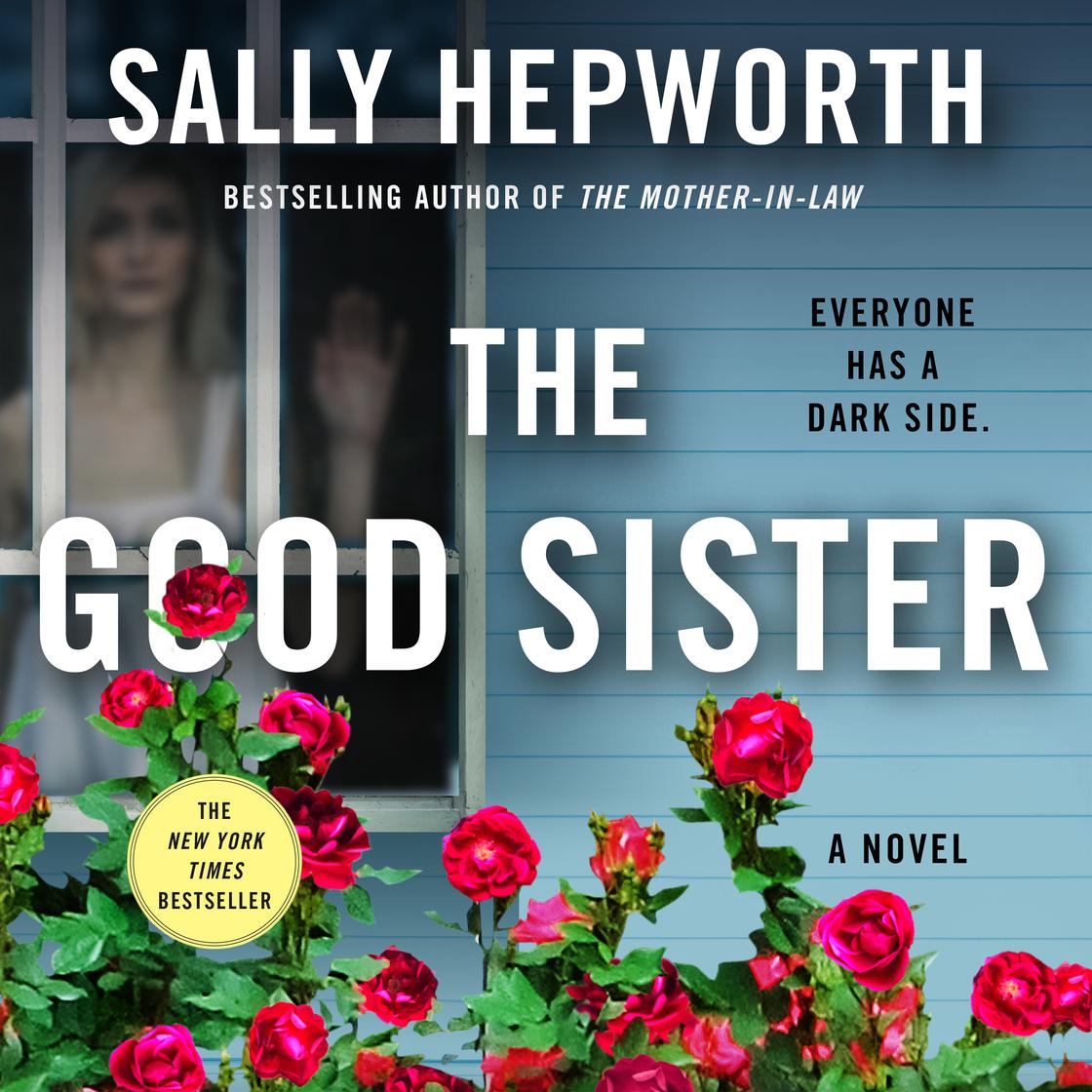 Sally Hepworth - The Good Sister Audiobook  