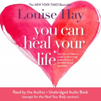 Louise Hay - You Can Heal Your Life Audiobook  