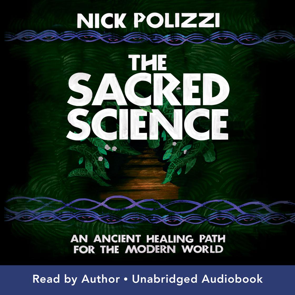 Nick Polizzi - The Sacred Science Audiobook  