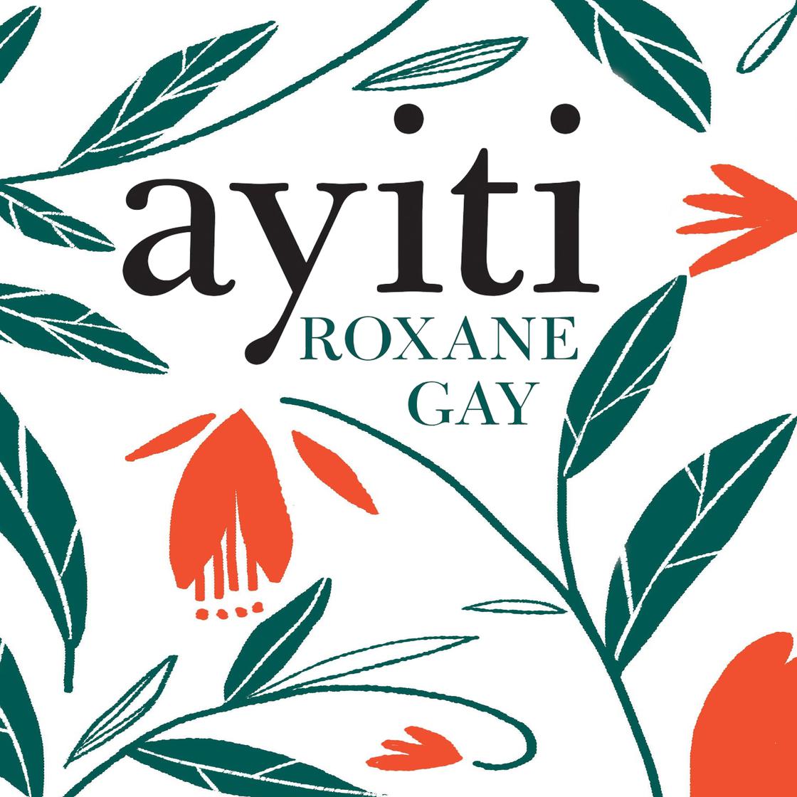 Roxane Gay - Ayiti Audiobook  