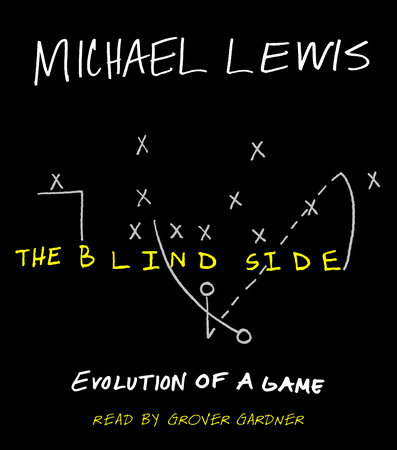 Michael Lewis - The Blind Side Audiobook  