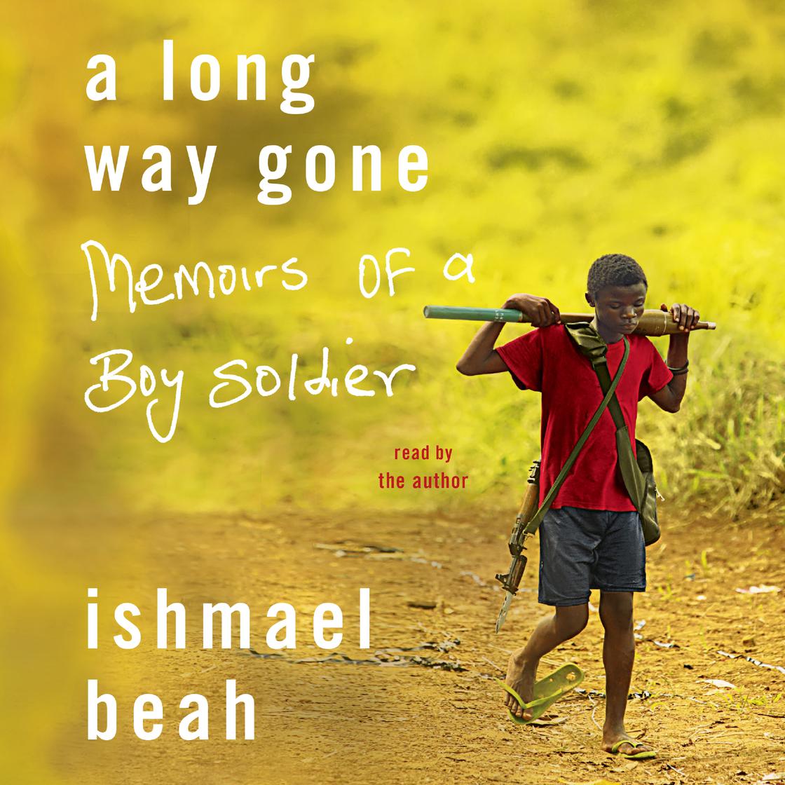 Ishmael Beah - A Long Way Gone Audiobook  