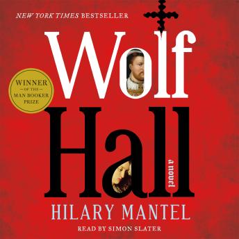 Hilary Mantel - Wolf Hall Audiobook  