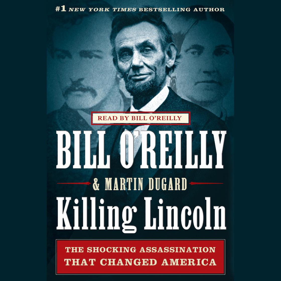 Bill O'Reilly - Killing Lincoln Audiobook  