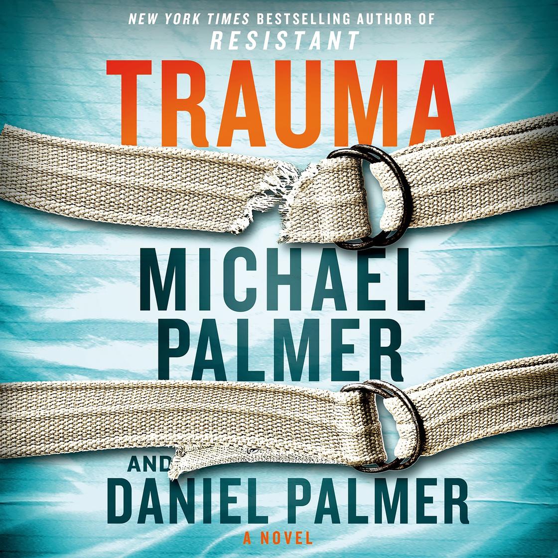 Michael Palmer, Daniel Palmer - Trauma Audiobook  