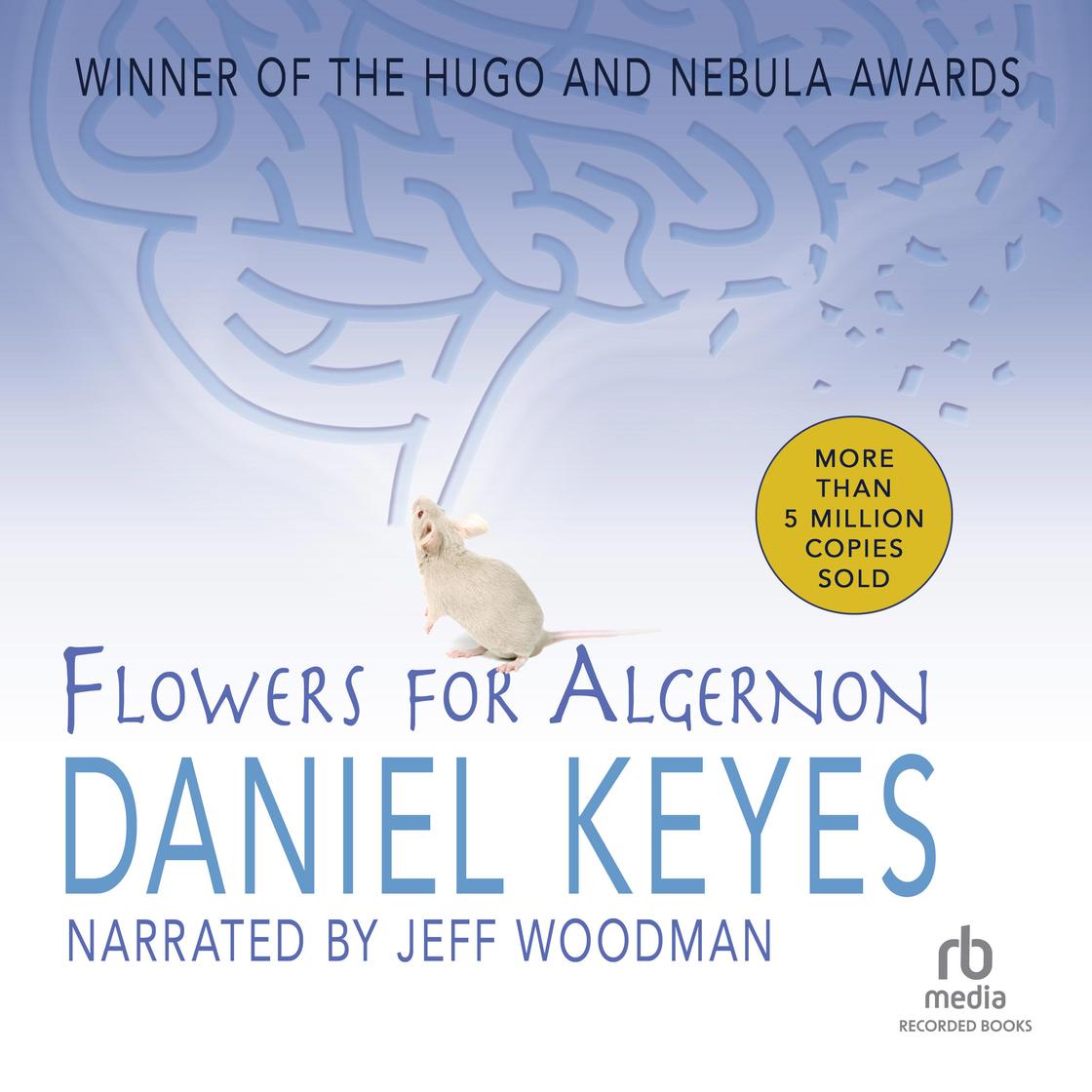 Daniel Keyes - Flowers for Algernon Audiobook  