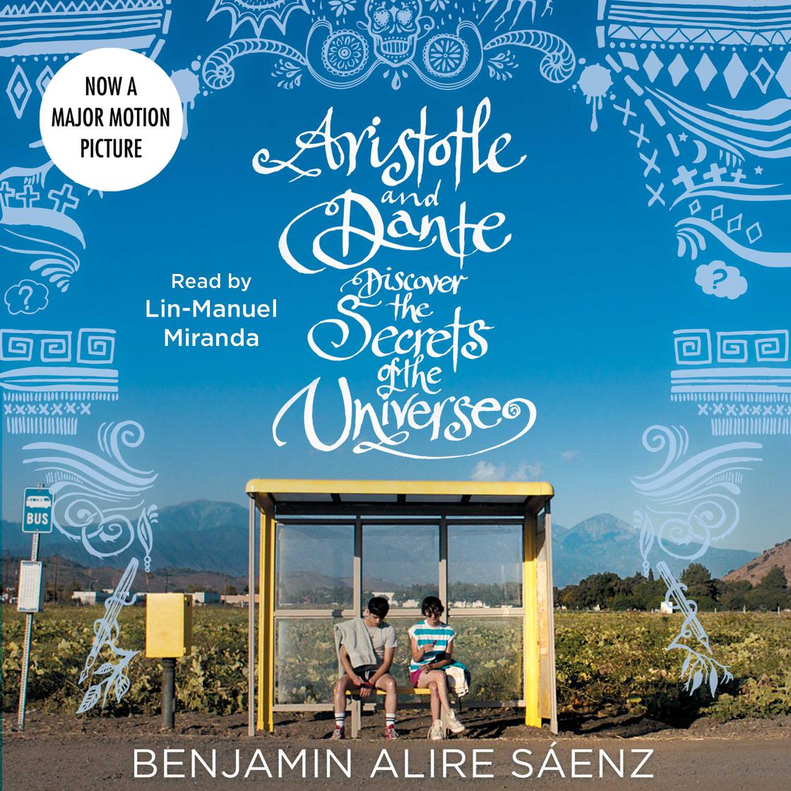 Aristotle And Dante Discover the Secrets of the Universe Audiobook by Benjamin Alire Sáenz  