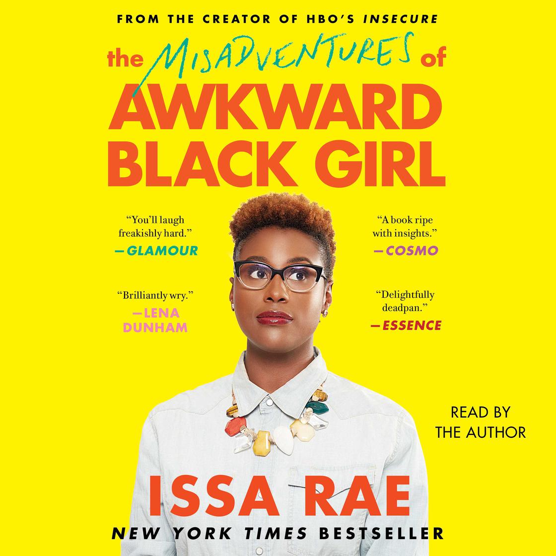 Issa Rae - The Misadventures of Awkward Black Girl Audiobook  