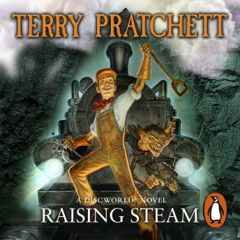 Raising Steam Audiobook - Terry Pratchett  