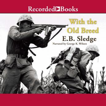 E.B. Sledge - With the Old Breed Audiobook  