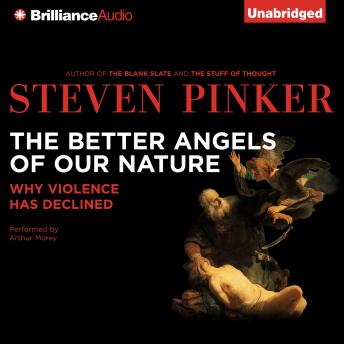 Steven Pinker - The Better Angels of Our Nature Audiobook  