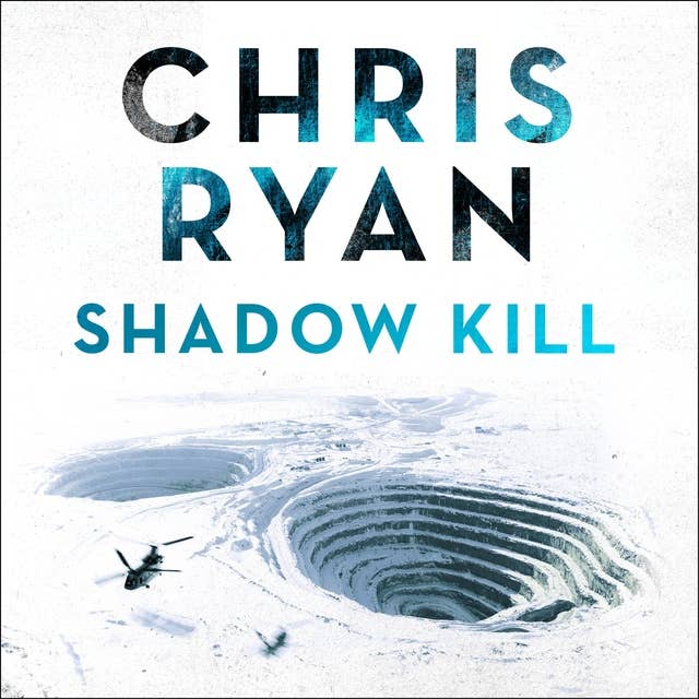 Shadow Kill Audiobook - Chris Ryan  