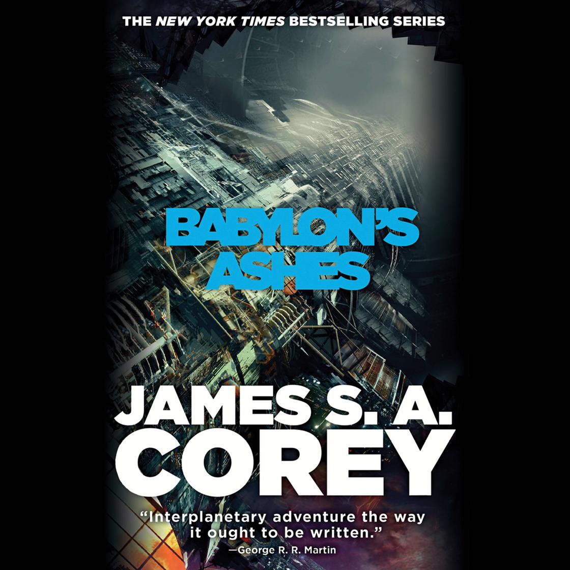 James S. A. Corey - Babylon'S Ashes Audiobook  