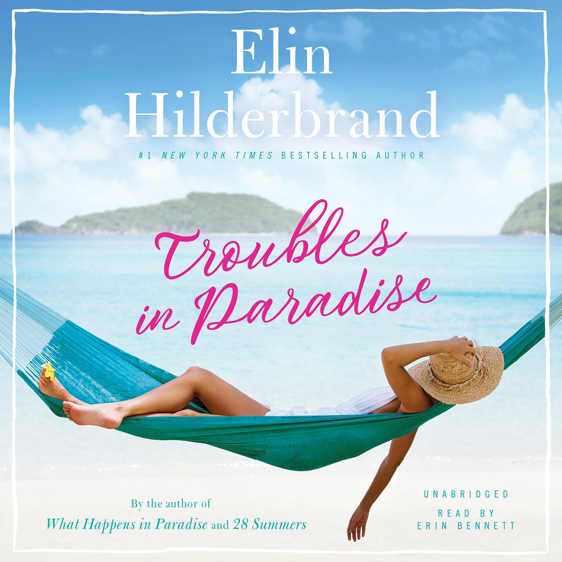 Elin Hilderbrand - Troubles in Paradise Audiobook  