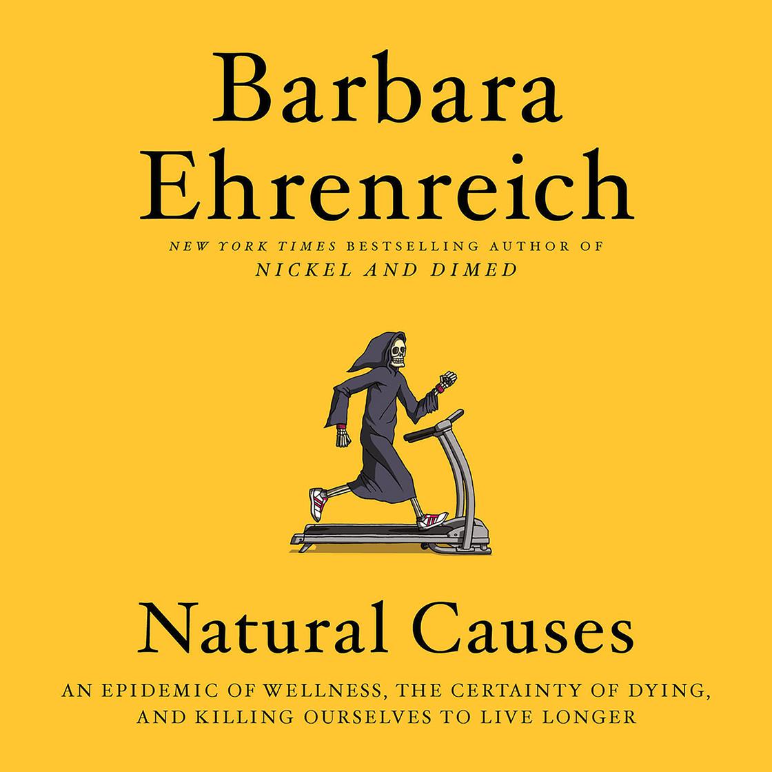 Barbara Ehrenreich - Natural Causes Audiobook  