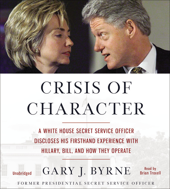 Gary J. Byrne - Crisis of Character Audiobook  