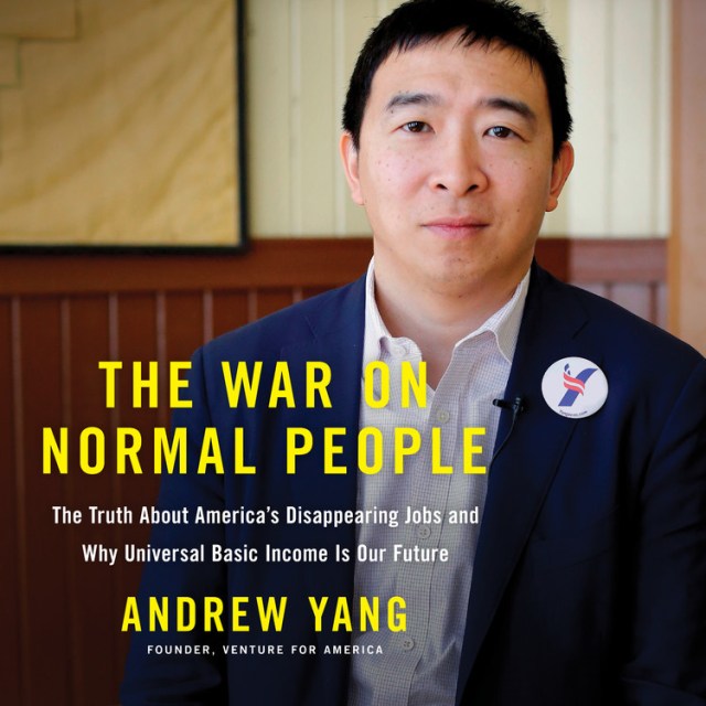 Andrew Yang - The War on Normal People Audiobook  