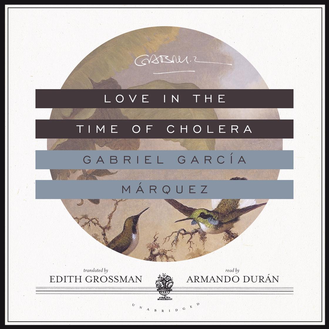 Gabriel Garcia Marquez - Love in the Time of Cholera Audiobook  