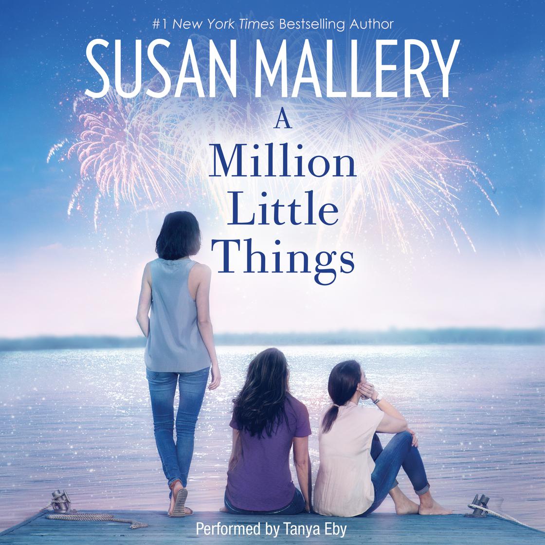 Susan Mallery - A Million Little Things Audiobook  