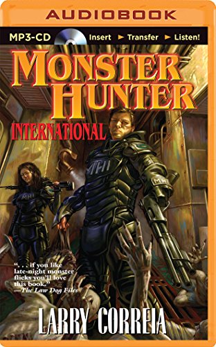 Larry Correia - The Monster Hunter Files Audiobook  