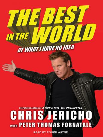 Chris Jericho - The Best in the World Audiobook  