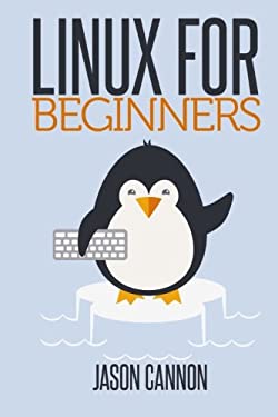 Jason Cannon - Linux for Beginners Audiobook  