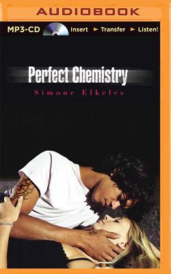 Simone Elkeles - Perfect Chemistry Audiobook  