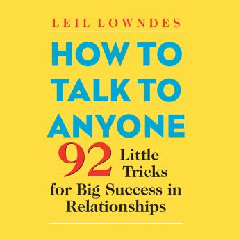 Leil Lowndes - How to Talk to Anyone Audiobook  