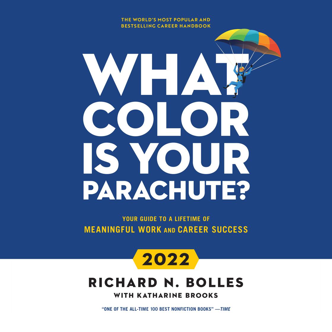 Richard N. Bolles - What Color Is Your Parachute? Audiobook  