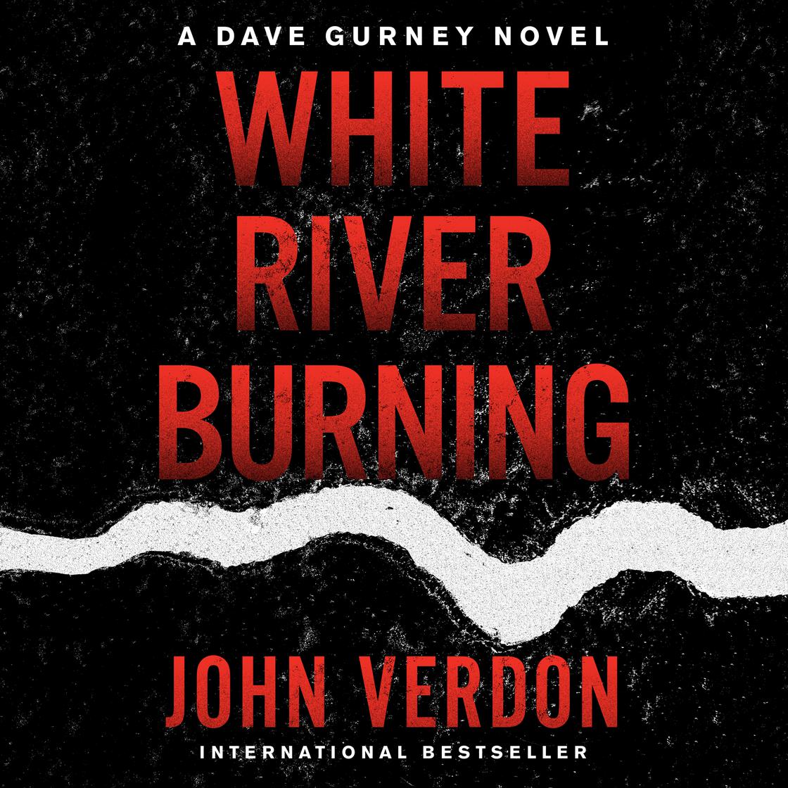 John Verdon - White River Burning Audiobook  