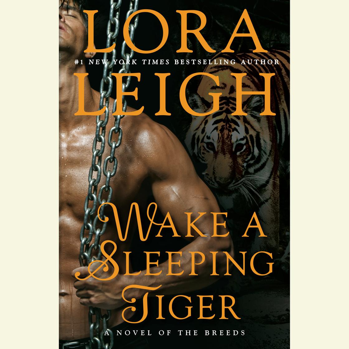 Lora Leigh - Wake a Sleeping Tiger Audiobook  