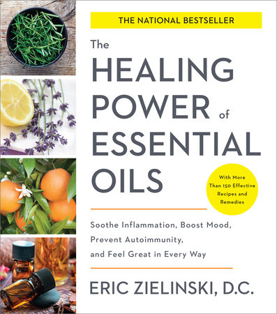 Zielinski D.C., Eric - The Healing Power of Essential Oils Audiobook  