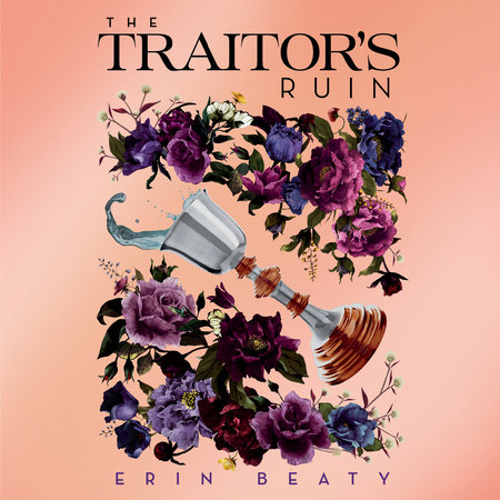 Erin Beaty - The Traitor'S Ruin  Audiobook  