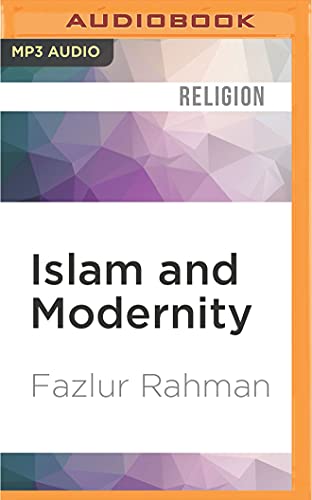 Fazlur Rahman - Islam And Modernity Audiobook  