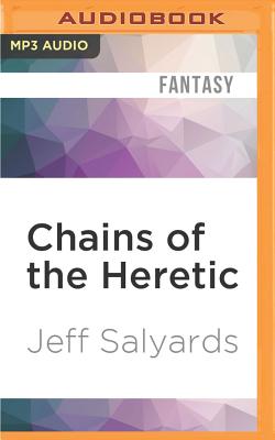 Jeff Salyards - Chains of the Heretic Audiobook  