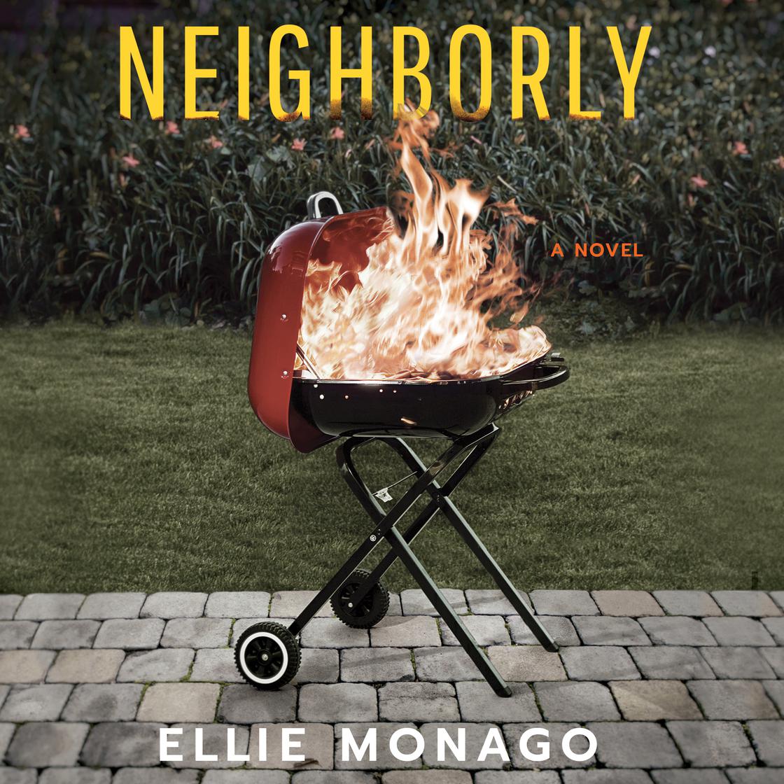 Ellie Monago - Neighborly Audiobook  