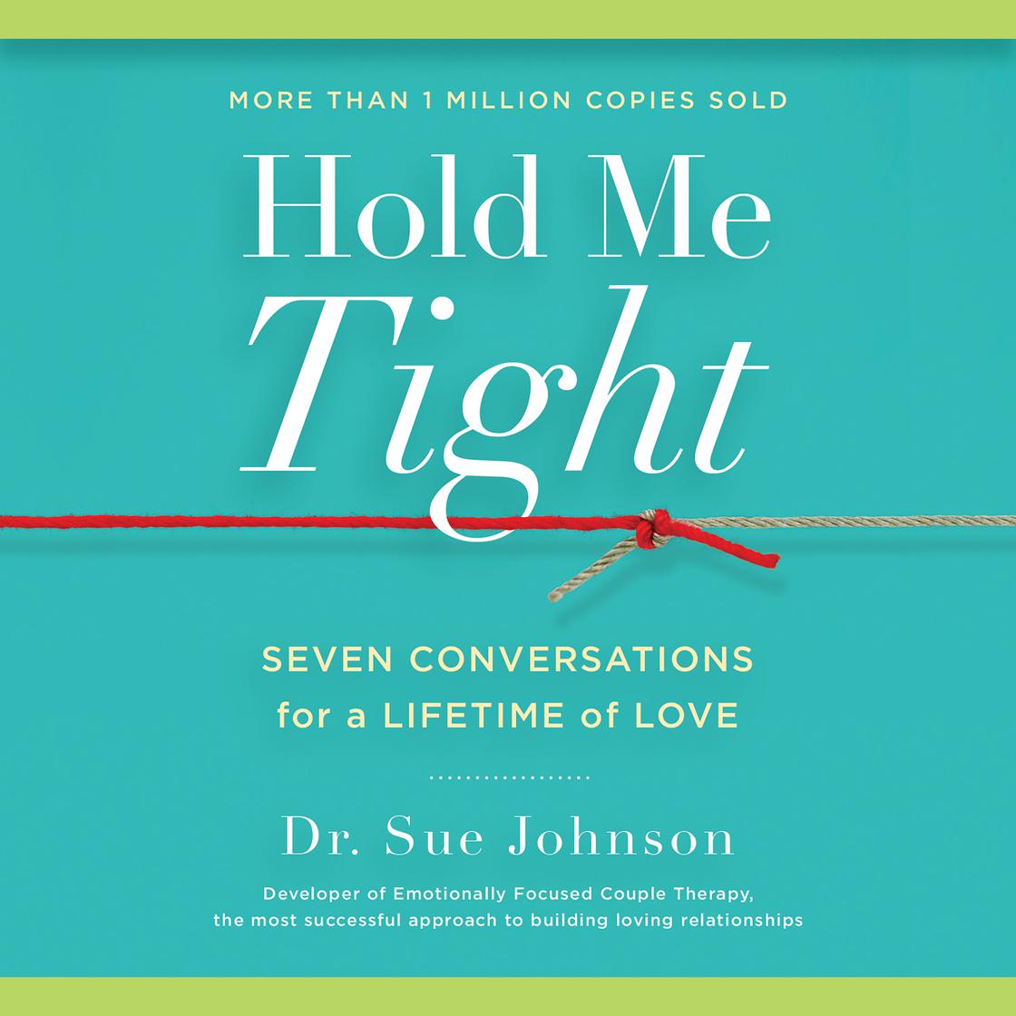 Dr. Sue Johnson - Hold Me Tight Audiobook  