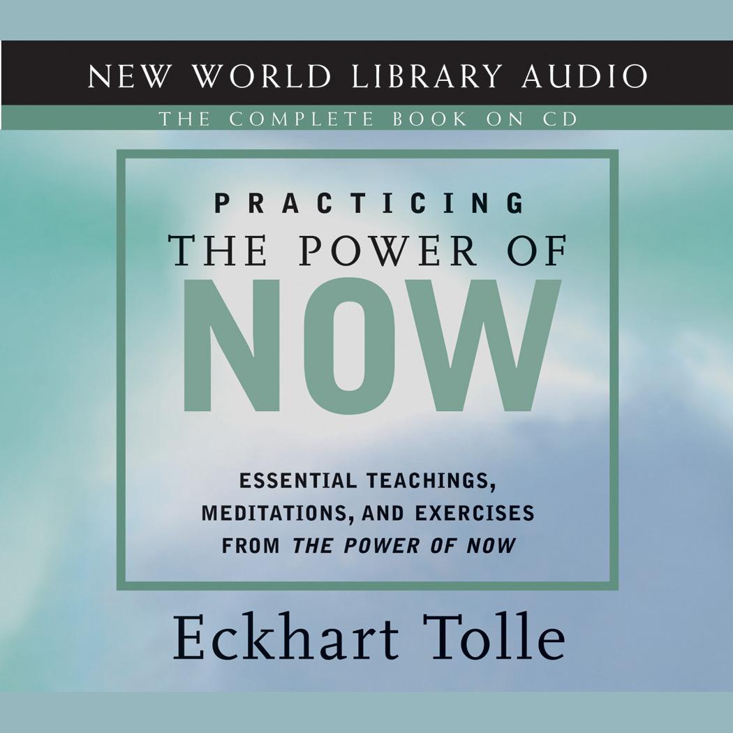 Eckhart Tolle - The Power of Now Audiobook  