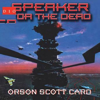 Speaker for the Dead Audiobook - Orson Scott Card  