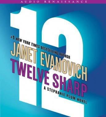 Janet Evanovich - Twelve Sharp Audiobook  