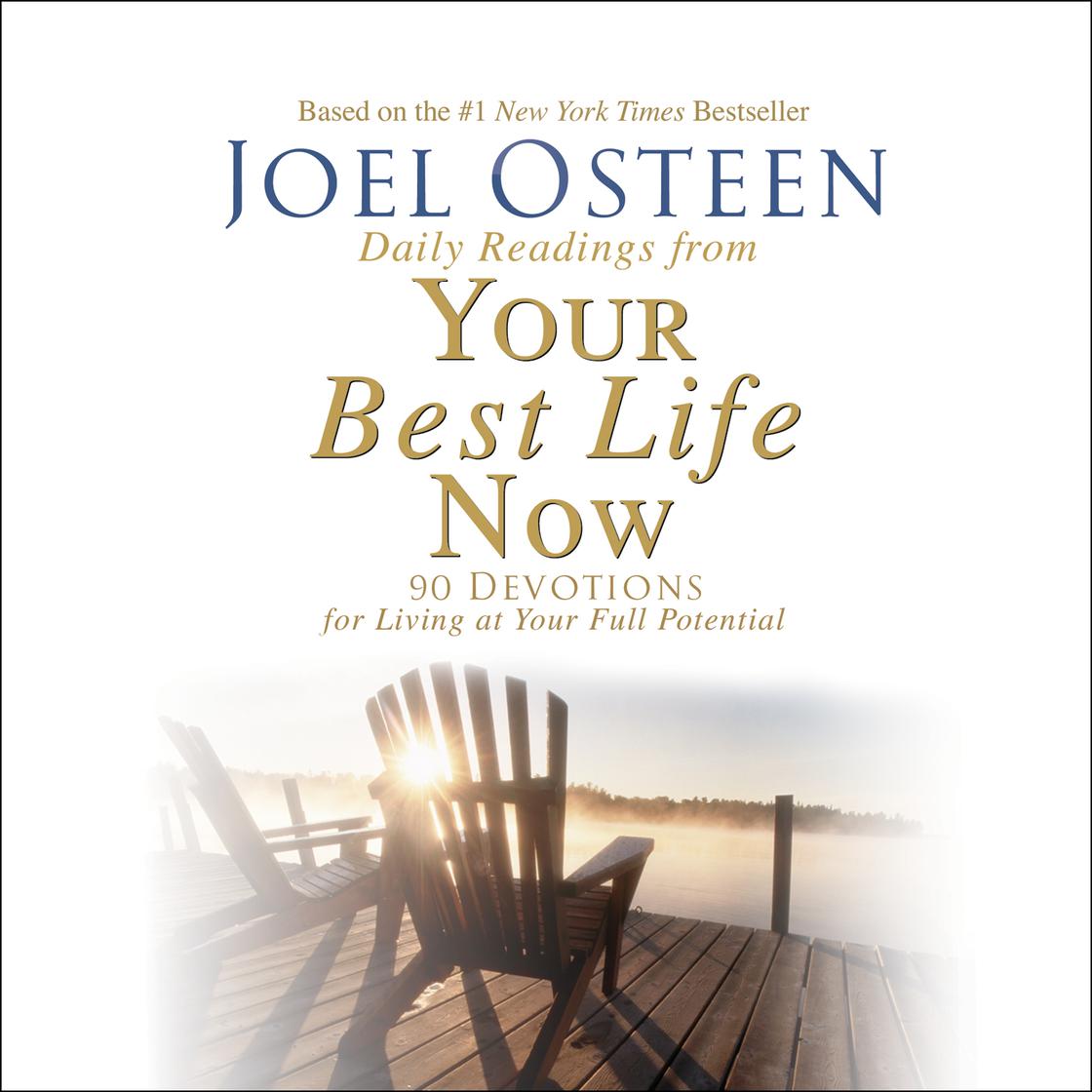 Joel Osteen - Your Best Life Now Audiobook  