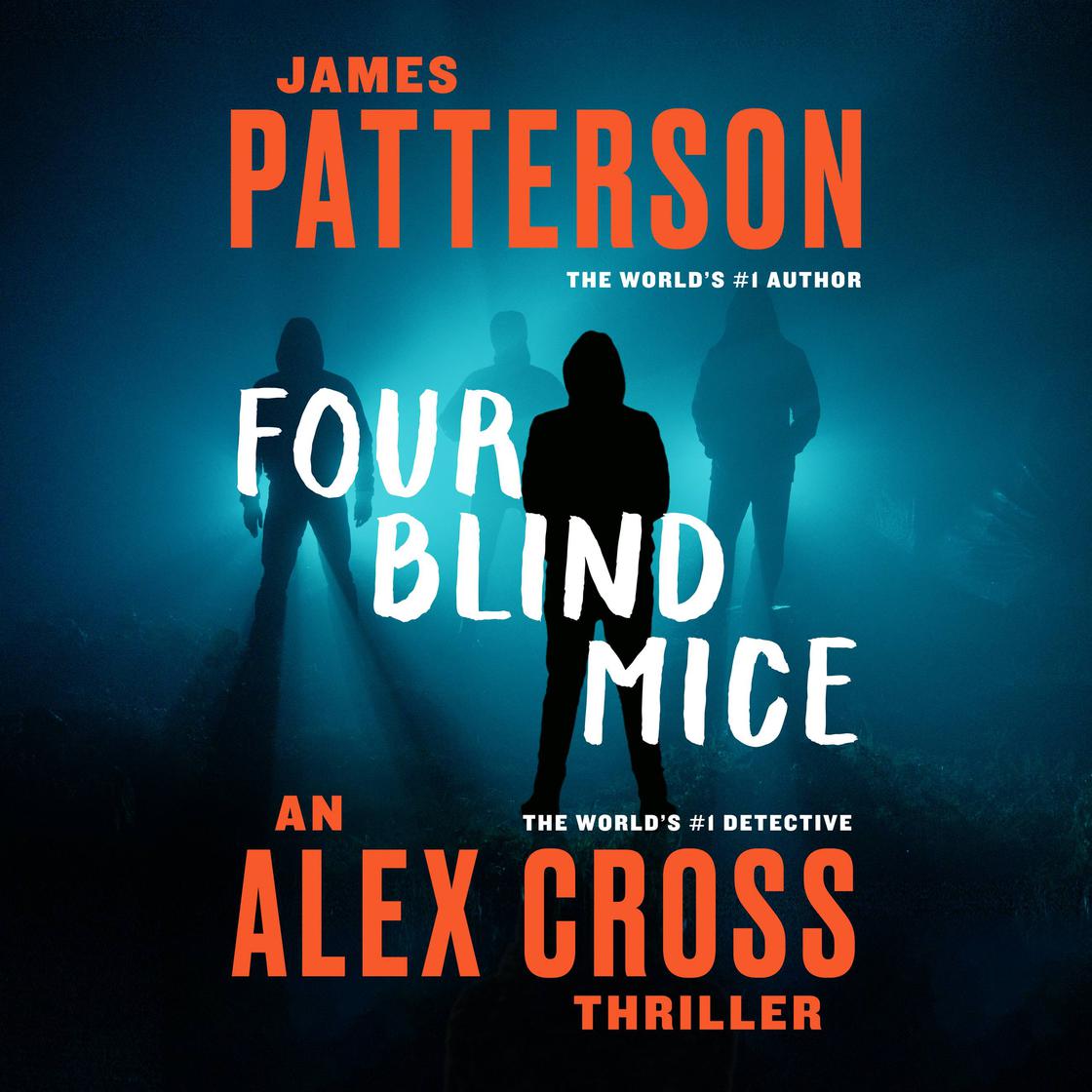 James Patterson - Four Blind Mice Audiobook  