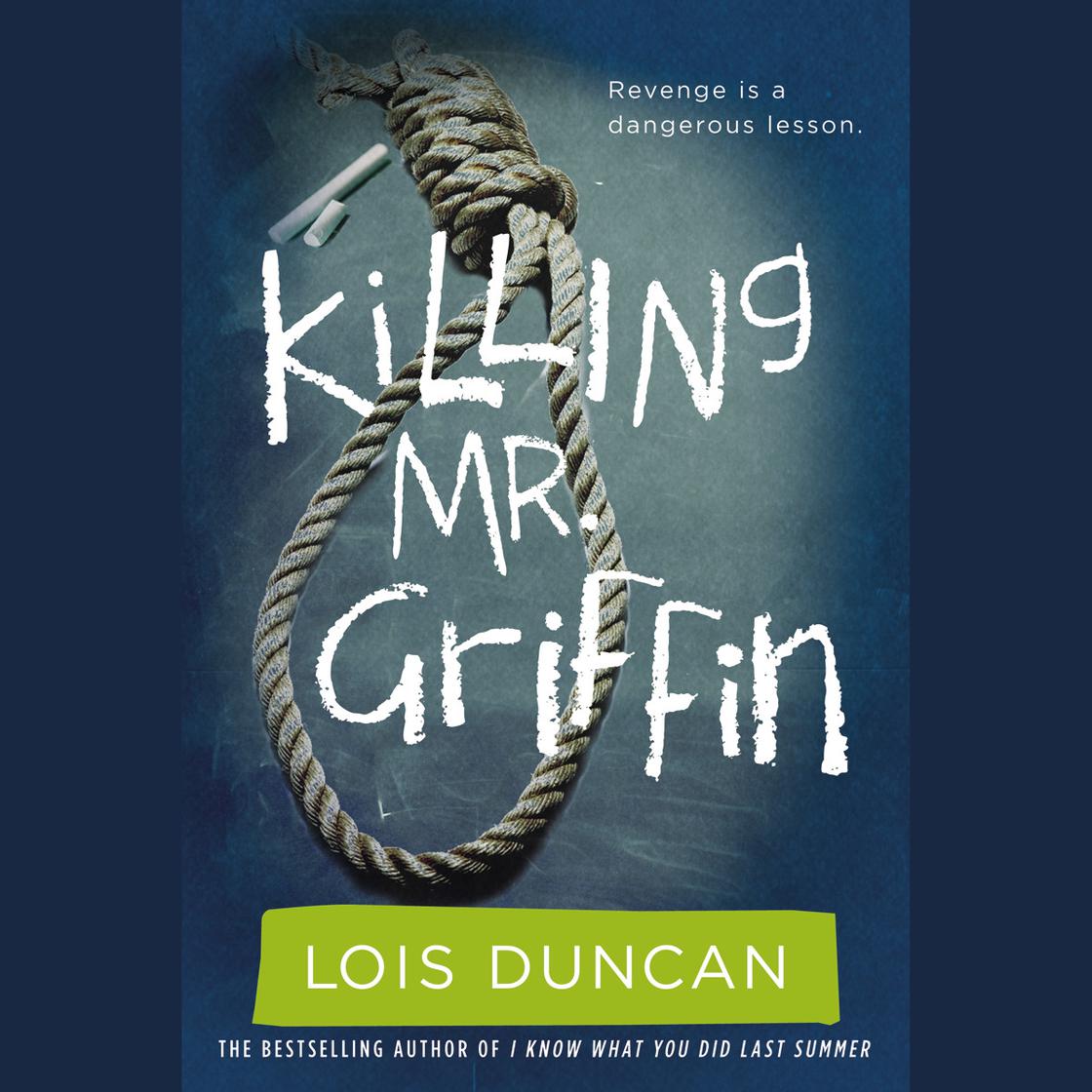 Lois Duncan - Killing Mr. Griffin Audiobook  