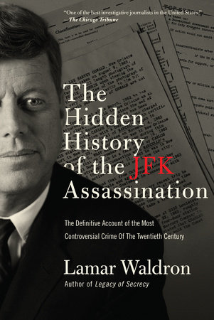 Lamar Waldron - The Hidden History of the Jfk Assassination Audiobook  