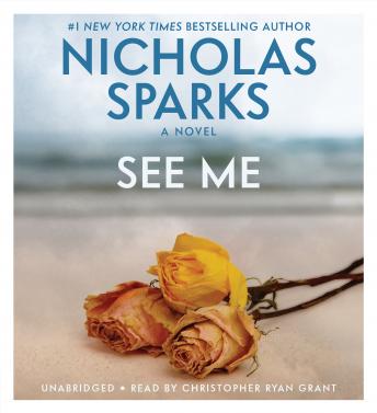 Nicholas Sparks - See Me Audiobook Free  