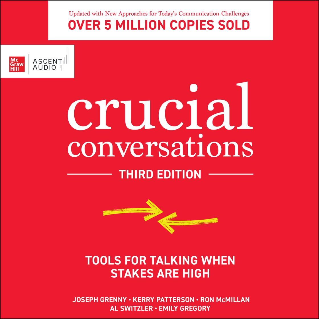 Kerry Patterson - Crucial Conversations Audiobook  