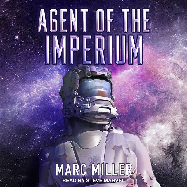 Marc Miller - Agent of the Imperium Audiobook  