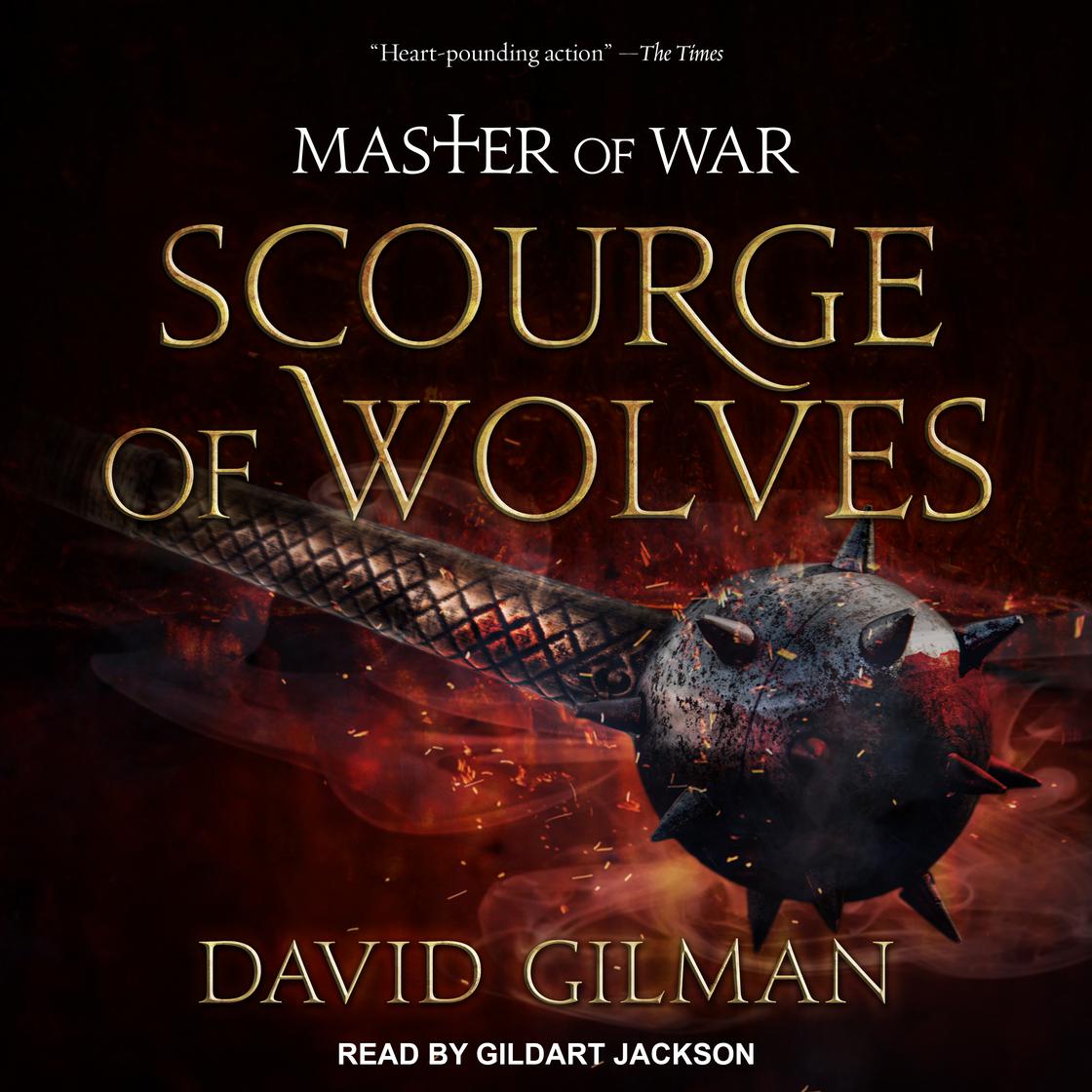 David Gilman - Scourge of Wolves Audiobook  