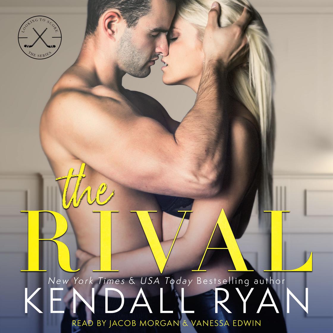 Kendall Ryan - Rival Audiobook  