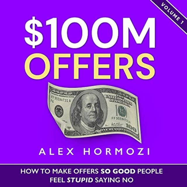 Alex Hormozi - $100M Offers Audiobook  